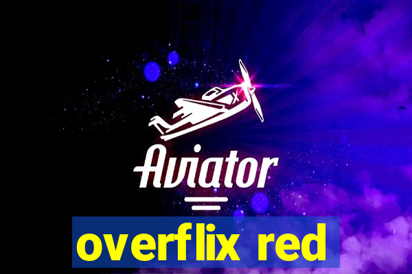 overflix red